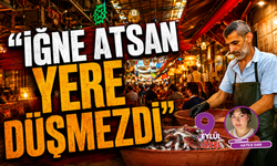 Esnafın Gözünden Değişen Tarihi Kemeraltı Çarşısı: ‘İğne atsan yere düşmezdi’