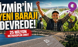 İzmir'in yeni su gücü devrede! Musacalı Barajı'ndan ilk can suyu