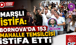 Bornova'da 153 mahalle temsilcisi CHP'den istifa etti