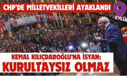 CHP’de Kılıçdaroğlu’na karşı isyan büyüyor: Milletvekillerinden “Kurultaysız olmaz” bildirisi