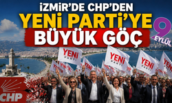 İzmir’de YENİ Parti trafiği hızlandı: Kimler geçti, kimler CHP’de kaldı?