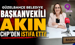 Güzelbahçe Belediye Başkanvekili Akın CHP’den istifa etti