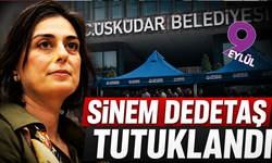 Üsküdar Belediye Başkanı Sinem Dedetaş tutuklandı