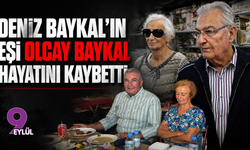 Deniz Baykal’ın eşi Olcay Baykal hayatını kaybetti