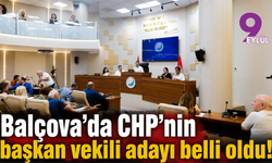 Balçova’da CHP’nin başkan vekili adayı belli oldu!