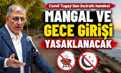 Tugay’dan İnciraltı Kent Ormanı açıklaması: Mangal ve gece girişi yasaklanacak