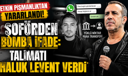 Haluk Levent soruşturmasında yeni ifade: Şoförü İlker Çetin etkin pişmanlıktan yararlandı