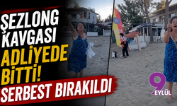 Şezlong kavgası adliyede bitti! Serbest bırakıldı