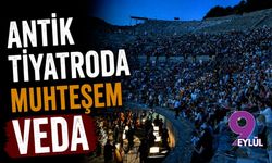 Antik tiyatroda muhteşem veda: Uluslararası Efes Opera ve Bale Festivali rekor katılımla sona erdi