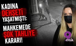 Korkunç davada şok gelişme: 18 yıl ceza alan caniye tahliye!