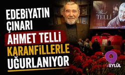 Edebiyatın çınarı Ahmet Telli karanfiller ve alkışlarla uğurlanıyor