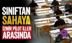 Sınıftan sahaya: İzmir pilot iller arasında