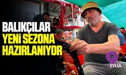 Balıkçılar yeni sezona hazırlanıyor