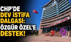 CHP’de dev istifa dalgası: Özgür Özel’e destek!