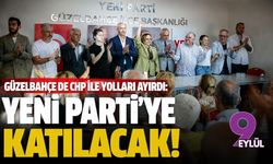Güzelbahçe de CHP ile yolları ayırdı: YENİ Parti'ye katılacak