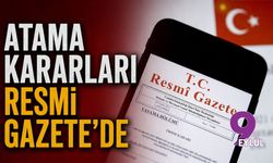Atama ve görevden alma kararları Resmi Gazete’de