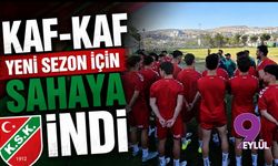 Kaf-Kaf yeni sezon için sahaya indi