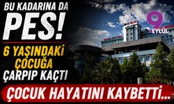 Bu kadarına da pes! 6 yaşındaki çocuğa çarpıp kaçtı
