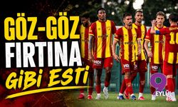 Göz-Göz fırtına gibi esti