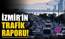 İzmir'in trafik raporu!