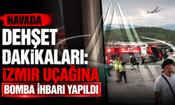 Havada dehşet dakikaları: İzmir uçağına bomba ihbarı yapıldı