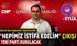 Güç’ün ilçe başkanları toplantısında ‘hepimiz istifa edelim’ çıkışı