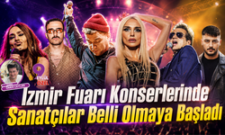 İzmir Fuarı Konserlerinde Sanatçılar Belli Olmaya Başladı