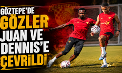 Göztepe’de gözler Juan ve Dennis’e çevrildi