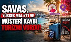 Savaş, Yüksek Maliyet ve Müşteri Kaybı Turizmi Vurdu