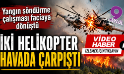 Yangın söndürme çalışması faciaya dönüştü; İki helikopter havada çarpıştı