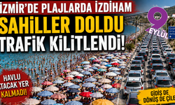 İzmir’de plajlara akın: Sahiller doldu, trafik kilitlendi