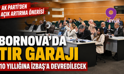 Bornova’da tır garajı 10 yıllığına İZBAŞ’a devredilecek