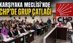 Karşıyaka Meclisi’nde CHP’de grup çatlağı