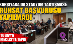 Karşıyaka’da stadyum tartışması: Ruhsat başvurusu yapılmadı