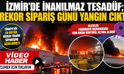 İzmir’in dev rüzgar türbini fabrikasında yangın paniği! En büyük sipariş açıklamasının ardından alevler yükseldi