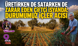 Üretirken de satarken de zarar eden çiftçi isyanda: Durumumuz içler acısı