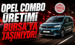 Opel Combo Bursa Tofaş Fabrikasında Üretilecek