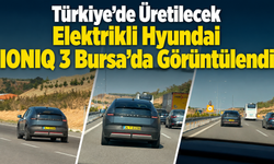 Türkiye’de Üretilecek Elektrikli Hyundai IONIQ 3 Bursa’da Görüntülendi