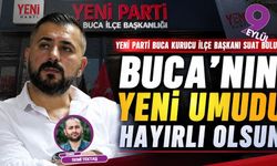 Yeni Parti Buca Kurucu İlçe Başkanı Suat Bulut: Buca’nın yeni umudu hayırlı olsun