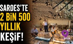 Sardes’te 2 bin 500 yıllık keşif!