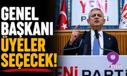 Özel: Genel başkanı üyeler seçecek!