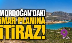 Mordoğan’daki imar planına itiraz!