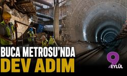 Buca Metrosu’nda dev adım
