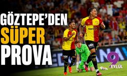 Göztepe'den süper prova