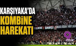 Karşıyaka'da kombine harekatı