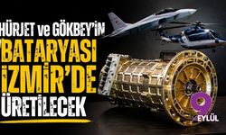 HÜRJET ve GÖKBEY'in bataryası İzmir'de üretilecek