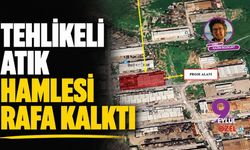 Tehlikeli atık hamlesi raflara kalktı