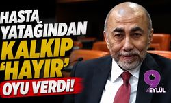 Hasta yatağından kalkıp 'hayır' oyu verdi
