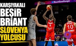 Karşıyakalı Beşir Briant Slovenya yolcusu