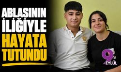 Ablasının iliğiyle hayata tutundu